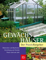 hbs24 - Gewächshäuser - Der Praxis Ratgeber